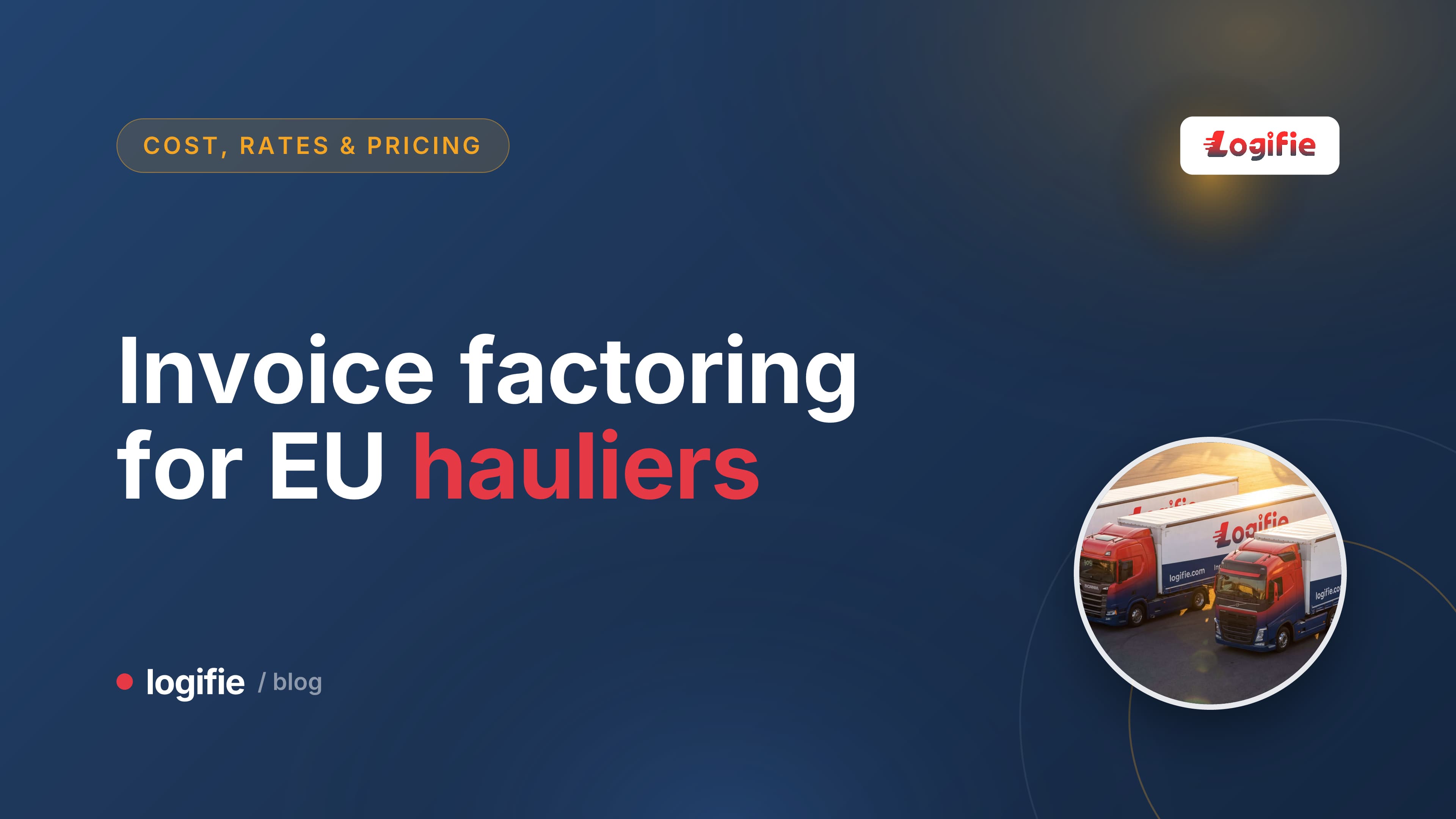 A European haulier reviewing an invoice on a tablet at a truck stop, with a simplified cash-flow timeline graphic in the background.