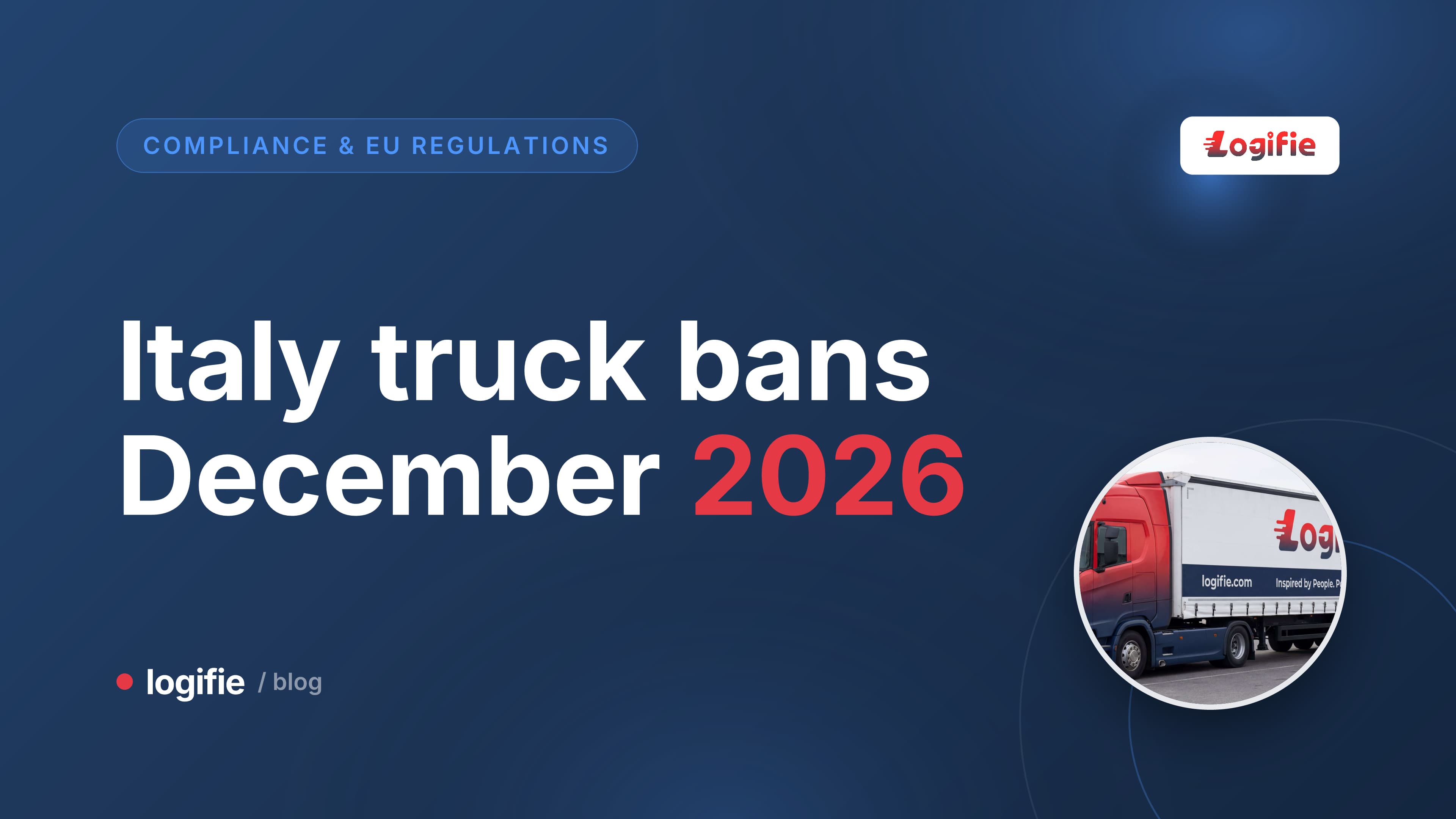 Italian motorway at dusk with a red HGV ban sign, illustrating the Italy truck ban in December 2026