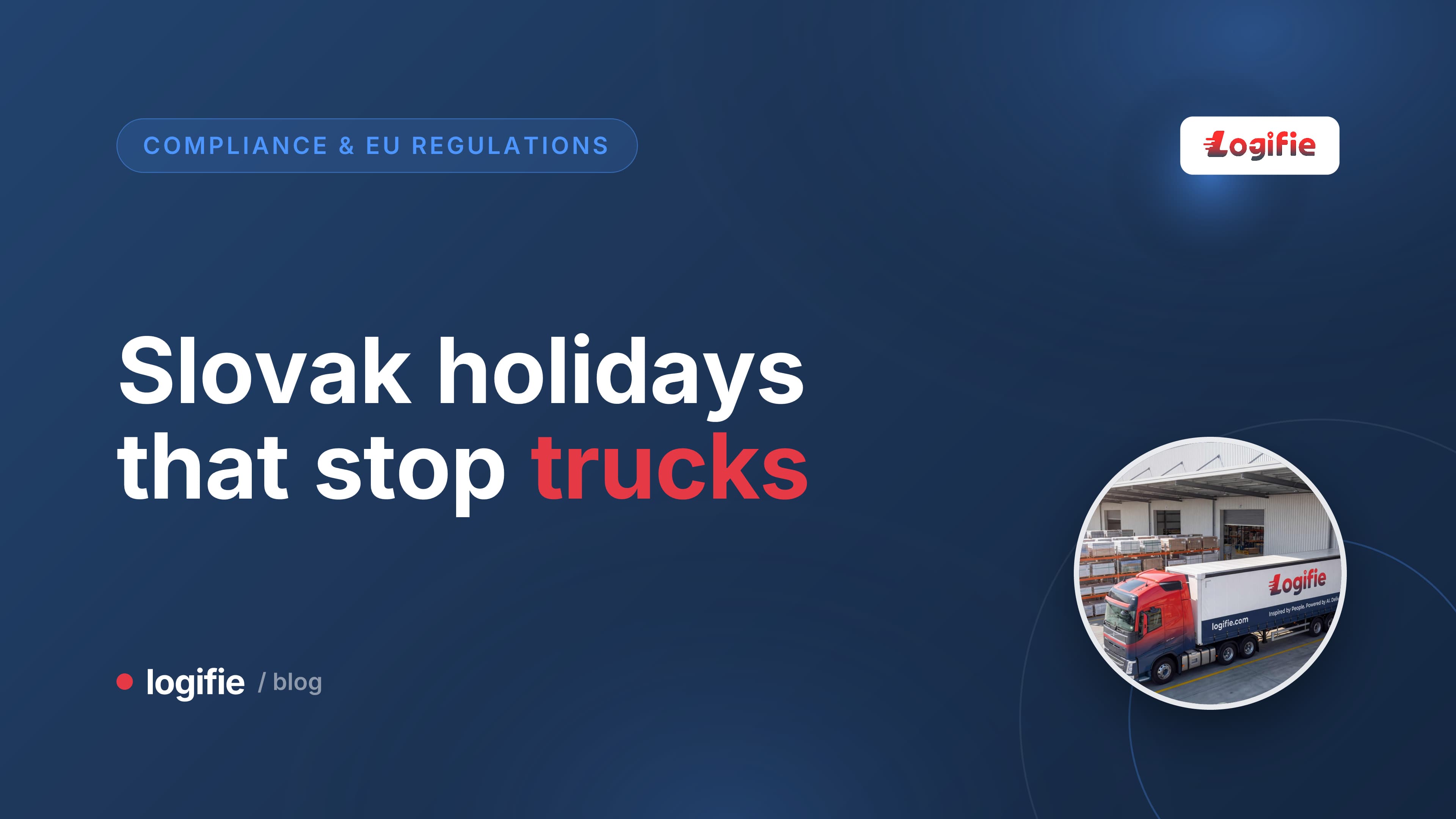Printed 2027 wall calendar with three dates ringed in red ink and a toy lorry on the unmarked days, showing Slovakia public holidays 2027 and the HGV driving ban