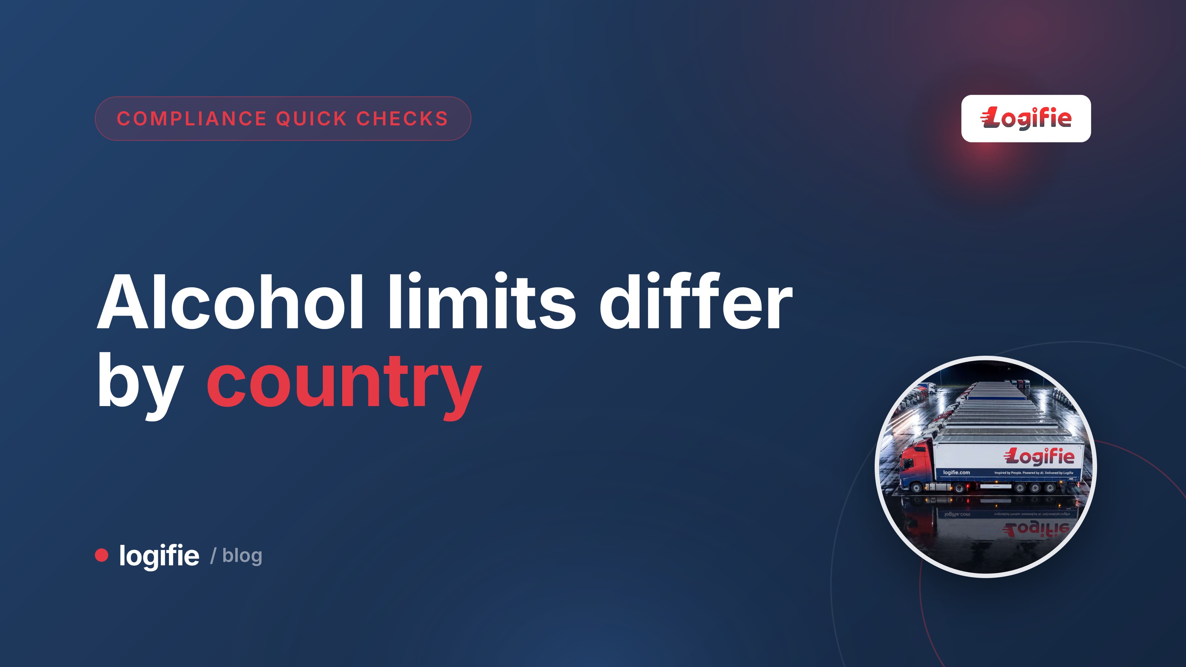 Breathalyser device and a truck ignition key on a dashboard beside an EU map showing HGV drink-drive BAC limits by country